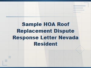 Hoa Roof Replacement Dispute Letter for Nevada Residents