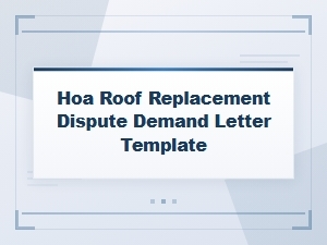 Hoa Roof Replacement Dispute Demand Letter Guide